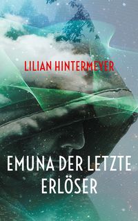 Produktbild: Emuna der letzte Erl&ouml;ser
