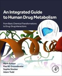 Produktbild: An Integrated Guide to Human Drug Metabolism