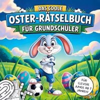 Produktbild: Das coole Oster R&auml;tselbuch f&uuml;r Grundsch&uuml;ler