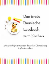 Produktbild: Das Erste Russische Lesebuch zum Kochen
