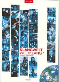 Produktbild: Schwertberger, G: KLANGWELT/WELTKLANG 1/m. CD