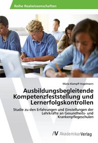 Produktbild: Ausbildungsbegleitende Kompetenzfeststellung und Lernerfolgskontrollen