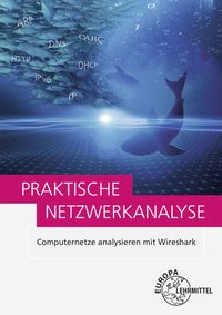 Produktbild: Hein, M: Praktische Netzwerkanalyse
