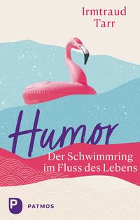 Produktbild: Humor &ndash; der Schwimmring im Fluss des Lebens