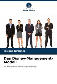 Produktbild: Das Disney-Management-Modell