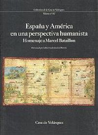 Produktbild: Espa&ntilde;a y Am&eacute;rica en una perspectiva human&iacute;sta : (homenaje a Marcel Bataill&oacute;n, 1895-1977)