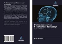 Produktbild: De Elementen van Fenomenaal Bewustzijn