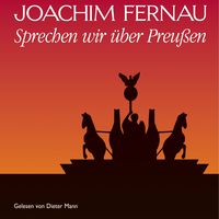 Produktbild: Sprechen wir &uuml;ber Preu&szlig;en - Vol. 1