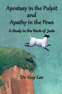 Produktbild: Apostasy in the Pulpit and Apathy in the Pews