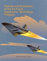 Produktbild: Review and Evaluation of the Air Force Hypersonic Technology Program
