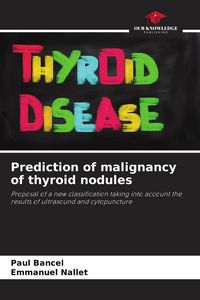 Produktbild: Prediction of malignancy of thyroid nodules