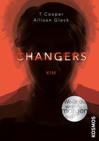 Bild vom Artikel Changers - Band 3, Kim vom Autor T. Cooper
