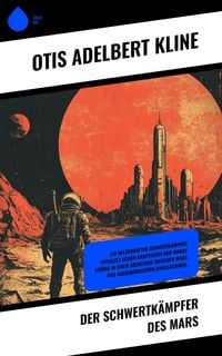 Produktbild: Der Schwertk&auml;mpfer des Mars