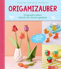 Produktbild: Origamizauber - Originelle Ideen Schritt f&uuml;r Schritt gefaltet