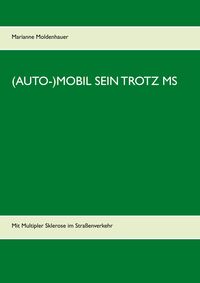 Produktbild: (Auto-)Mobil sein trotz MS