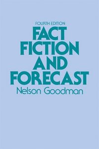 Produktbild: Goodman, N: Fact, Fiction, and Forecast