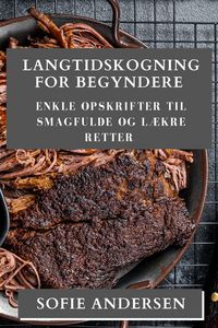 Produktbild: Langtidskogning for Begyndere