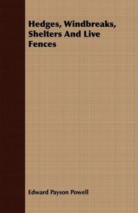 Produktbild: Hedges, Windbreaks, Shelters And Live Fences
