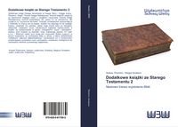 Produktbild: Dodatkowe ksi&iquest;&iquest;ki ze Starego Testamentu 2