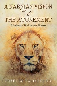 Produktbild: A Narnian Vision of the Atonement