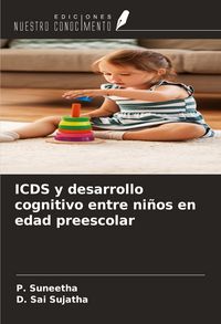 Produktbild: ICDS y desarrollo cognitivo entre ni&ntilde;os en edad preescolar