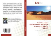 Produktbild: Insertion socio-professionnelle des jeunes dipl&ocirc;m&eacute;s &agrave; Cotonou (BENIN)