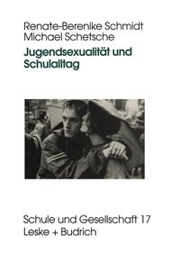 Produktbild: Jugendsexualit&auml;t und Schulalltag