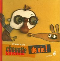 Produktbild: Chouette (chienne) de vie !
