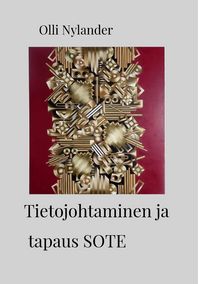Produktbild: Tietojohtaminen ja tapaus SOTE