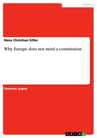 Produktbild: Why Europe does not need a constitution