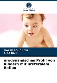 Produktbild: Urodynamisches Profil von Kindern mit ureteralem Reflux