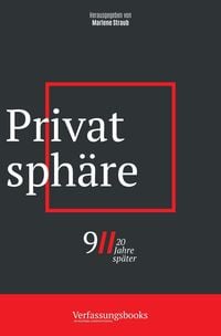 Produktbild: Privatsph&auml;re (9/11, 20 Jahre sp&auml;ter: eine verfassungsrechtliche Spurensuche, #6)