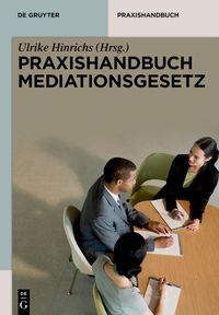 Produktbild: Praxishandbuch Mediationsgesetz