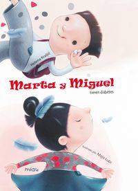 Produktbild: Marta y Miguel tienen diabetes