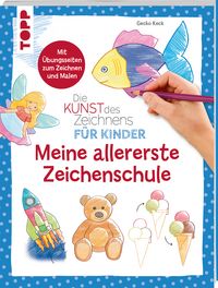 Produktbild: Die Kunst des Zeichnens f&uuml;r Kinder - Meine allererste Zeichenschule