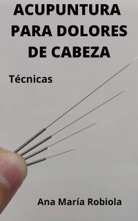 Produktbild: Acupuntura para dolores de cabeza.