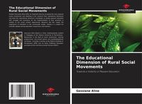 Produktbild: The Educational Dimension of Rural Social Movements