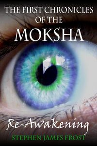 Produktbild: First Chronicles of the Moksha. Re-Awakening