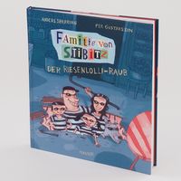Familie von Stibitz - Der Riesenlolli-Raub