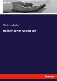 Produktbild: Heiliger Zeiten Gebetbuch