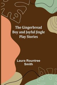 Produktbild: The Gingerbread Boy and Joyful Jingle Play Stories