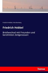 Produktbild: Friedrich Hebbel