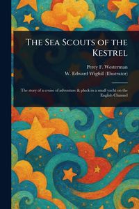 Produktbild: The Sea Scouts of the Kestrel