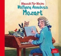 Bild vom Artikel Klassik für Kleine. Wolfgang Amadeus Mozart vom Autor Various