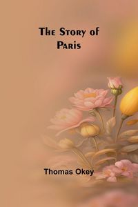 Produktbild: The Story of Paris