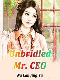 Produktbild: Unbridled Mr. CEO