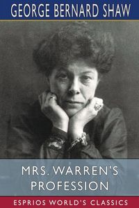 Produktbild: Mrs. Warren's Profession (Esprios Classics)
