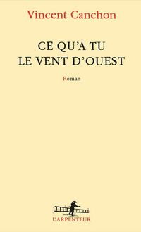 Produktbild: Ce qu'a tu le vent d'ouest