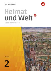 Produktbild: Heimat und Welt PLUS Gesellschaftslehre - Ausgabe 2021 f&uuml;r Hessen