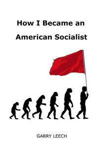 Produktbild: How I Became an American Socialist